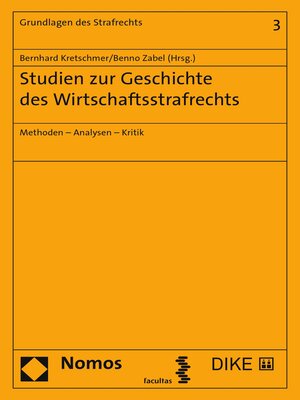 cover image of Studien zur Geschichte des Wirtschaftsstrafrechts